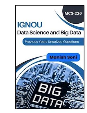 IGNOU MCA Data Science & Big Data Previous Year Unsolved Question Papers Book