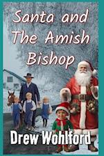 Santa And The Amish Bishop