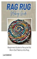 Rag Rug Making Guide