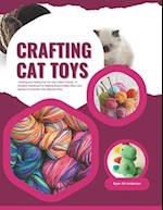 Crafting Cat Toys