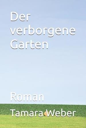 Der verborgene Garten