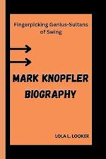 Mark Knopfler Biography