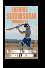 George Scrimshaw Biography