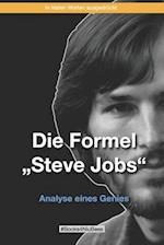 Die Formel "Steve Jobs"