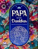 Papa, ich bin dankbar