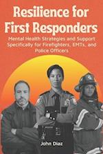 Resilience for First Responders