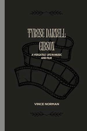 Tyrese Darnell Gibson