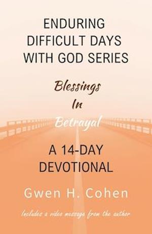 Enduring Difficult Days with God 14-Day Devotional