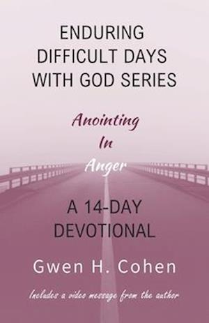 Enduring Difficult Days with God 14-Day Devotional