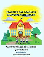 Teaching and learning bilingual Curriculum