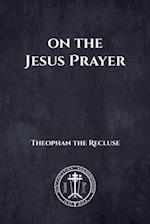 On the Jesus Prayer