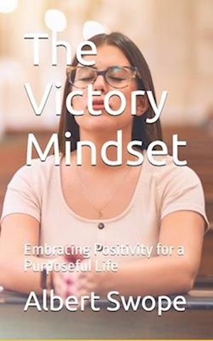 The Victory Mindset