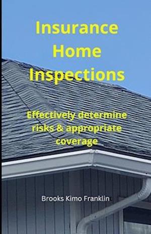 Insurance Home Inspections