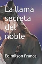 La llama secreta del noble