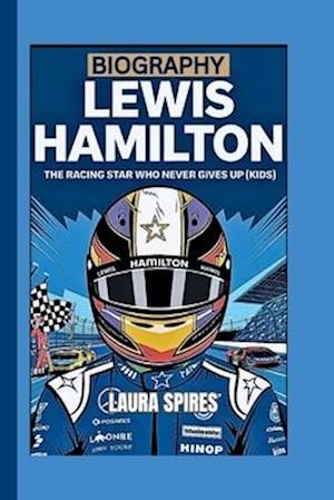 Lewis Hamilton Biography