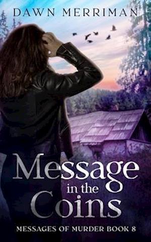 Message in the Coins: A psychic thriller