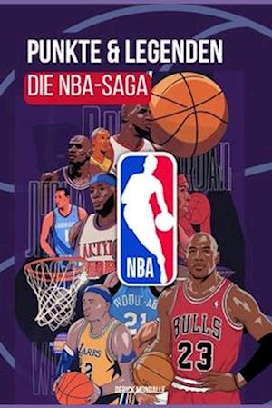 Die Nba-Saga