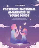 Fostering Emotional Awareness in Young Minds