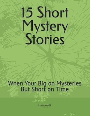 15 Short Mystery Stories