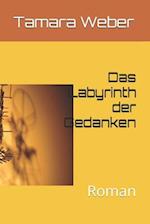 Das Labyrinth der Gedanken