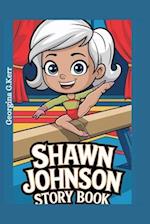 Shawn Johnson Story Book