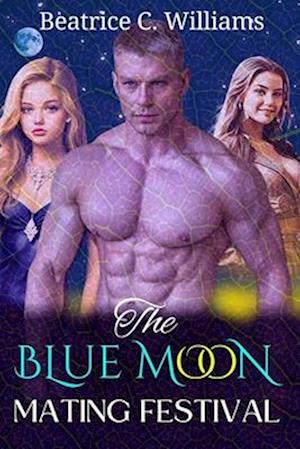 The Blue Moon Mating Festival