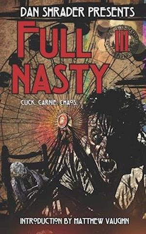 Full Nasty III