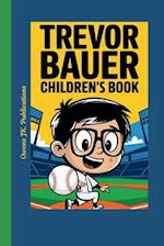 Trevor Bauer Children's Book