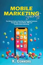 Mobile Marketing Secrets