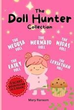 The Doll Hunter Collection