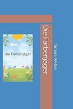 Die Farbenjäger