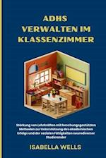 ADHS verwalten im Klassenzimmer