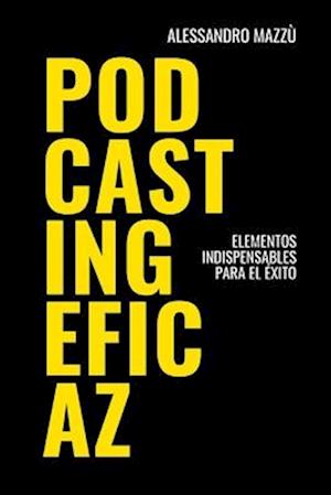 Podcasting Eficaz