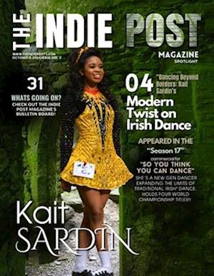 The Indie Post Magazine Kait Sardin October 5, 2024 Issue Vol.2