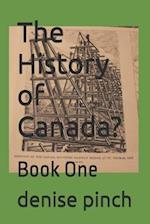 The History of Canada?