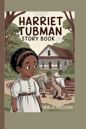 Harriet Tubman Story Book