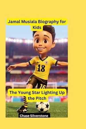 Jamal Musiala Biography for Kids : The Young Star Lighting Up the Pitch