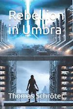 Rebellion in Umbra