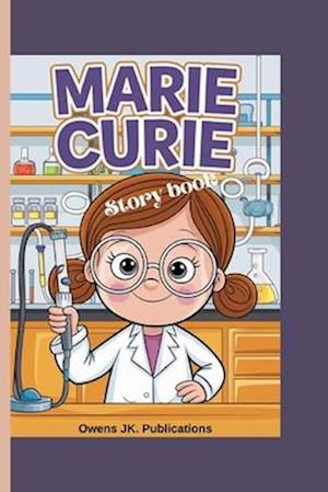 Marie Curie Story Book