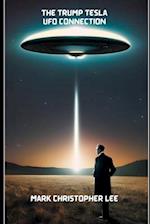 The Trump Tesla UFO Connection