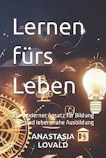 Lernen fürs Leben