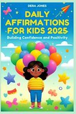 Daily Affirmations for Kids 2025