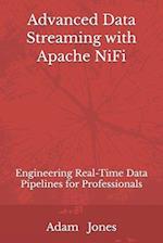 Advanced Data Streaming with Apache NiFi