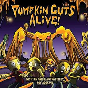 Pumpkin Guts Alive