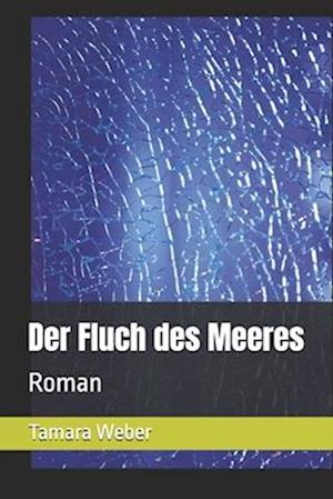 Der Fluch des Meeres