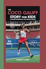 The Coco Gauff Story for Kids