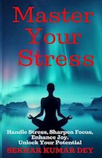 Master Your Stress