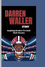 Darren Waller Story