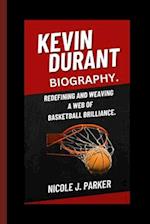 Kevin Durant Biography.