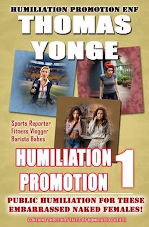 Humiliation Promotion 1